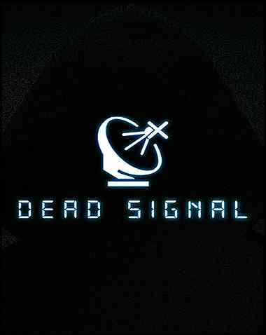 Dead Signal Free Download (v2.0)