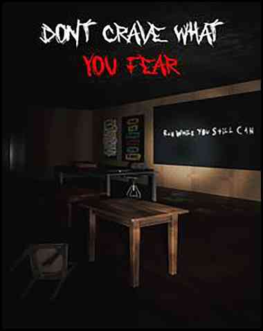 Dont Crave What You Fear Free Download