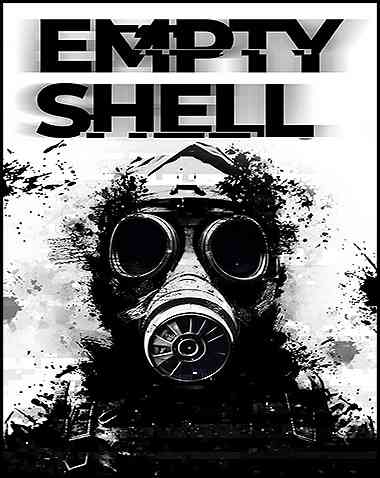 EMPTY SHELL Free Download (Build 19556080)