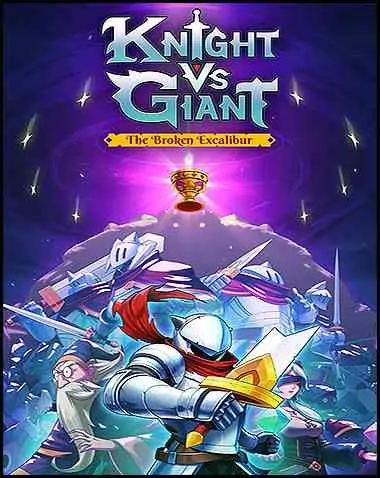 Knight vs Giant: The Broken Excalibur Free Download (v1.0.1)
