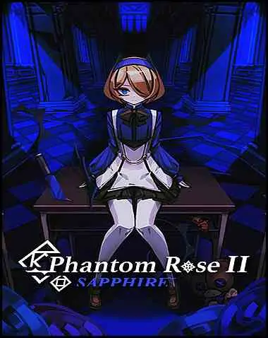 Phantom Rose 2 Sapphire Free Download (v1.2.2)