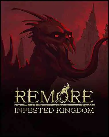 REMORE: INFESTED KINGDOM Free Download (v0.9.8)