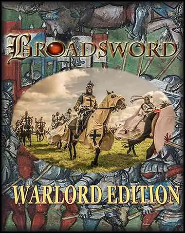 Broadsword Warlord Edition Free Download (BUILD 12547857)