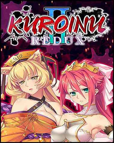 Kuroinu 2 Redux Free Download (Uncensored)