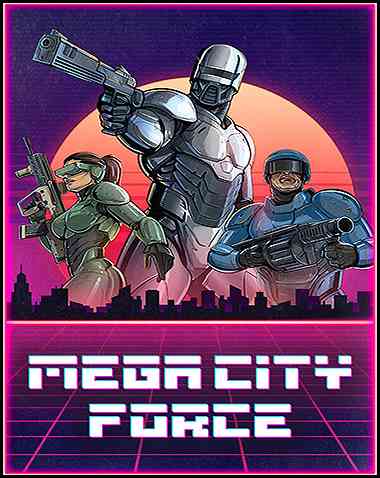 Mega City Force Free Download (v1.09)