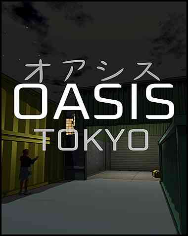 OASIS: Tokyo Free Download (v6)