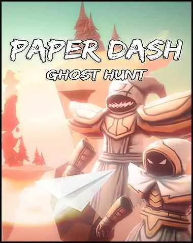 Paper Dash – Ghost Hunt Free Download (v2396140)