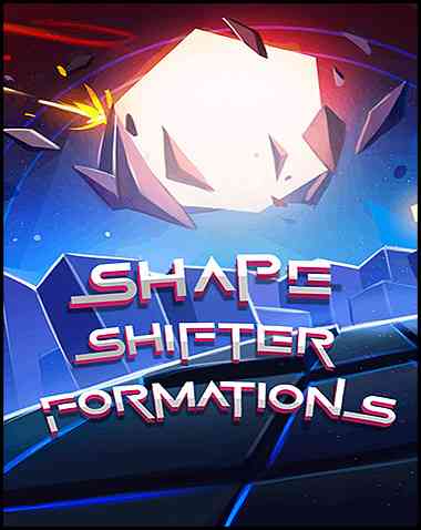 Shape Shifter: Formations Free Download (Build 15340862)