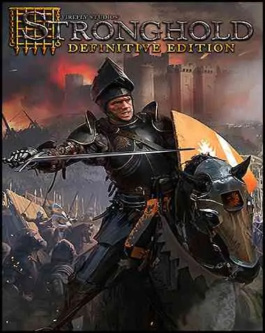 Stronghold: Definitive Edition Free Download (v1.31 & ALL DLC)