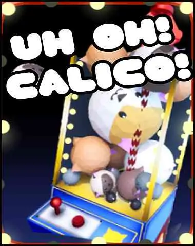 Uh Oh Calico Free Download (v1.21)