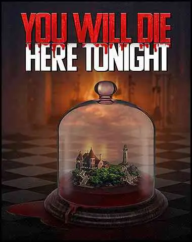 You Will Die Here Tonight Free Download (v2024.11.05)