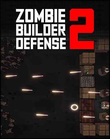 Zombie Builder Defense 2 Free Download (BUILD 12681935)