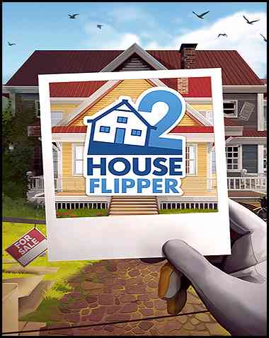 House Flipper 2 Free Download (v1.10.0.0)