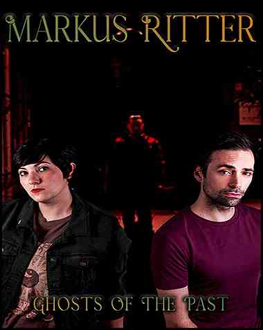 Markus Ritter – Ghosts Of The Past Free Download (BUILD 12854031)