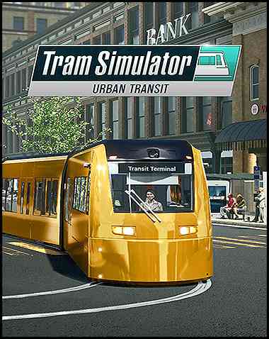 Tram Simulator Urban Transit Free Download (BUILD 12850782)