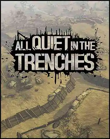 All Quiet in the Trenches Free Download (v0.8.4)