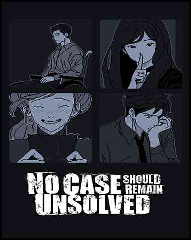 No Case Should Remain Unsolved Free Download (BUILD 15520295)