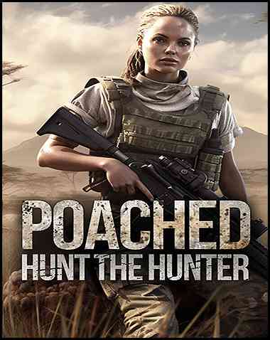 Poached : Hunt The Hunter Free Download (v1.1)