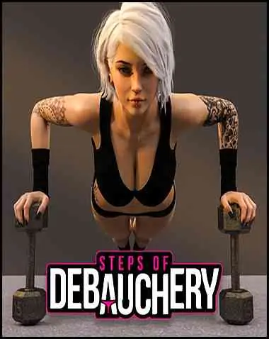 Steps of Debauchery Free Download [Ep. 2.0] [Fooxied]