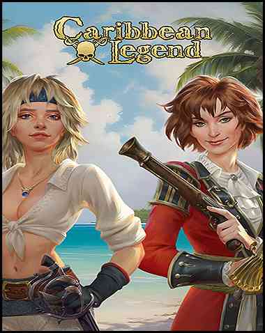 Caribbean Legend Free Download (v2025.07.31 & ALL DLC)