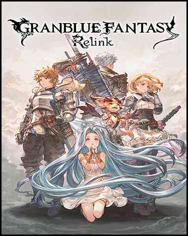 Granblue Fantasy: Relink Free Download (v1.3.1 & ALL DLC Special Edition)