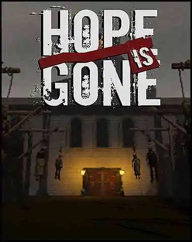 Hope is Gone Free Download (BUILD 13446206)