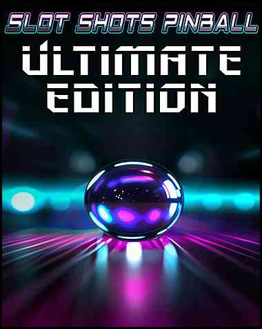 Slot Shots Pinball Ultimate Edition Free Download (v1.1)