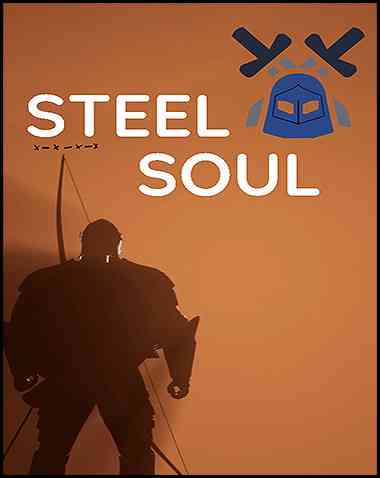 Steel Soul Free Download (BUILD 13461202)