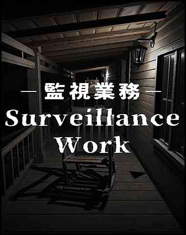 Surveillance Work Free Download (v0.22)