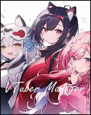 VTuber Manager Free Download (BUILD 13174166)