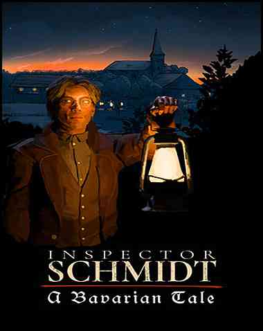 Inspector Schmidt – A Bavarian Tale Free Download