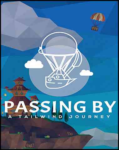 Passing By – A Tailwind Journey Free Download (v1.121)