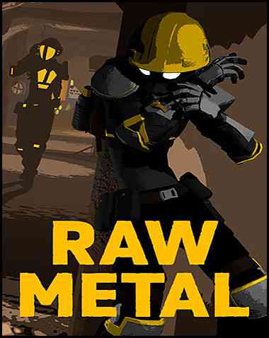 Raw Metal Free Download (v1.2.0)