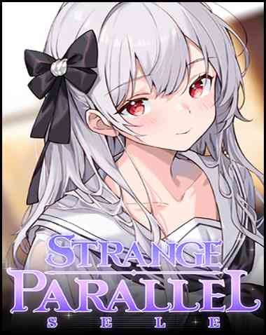Strange Parallel：Sele Free Download (v1.010)