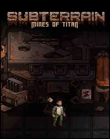 Subterrain: Mines of Titan Free Download (v1.39)