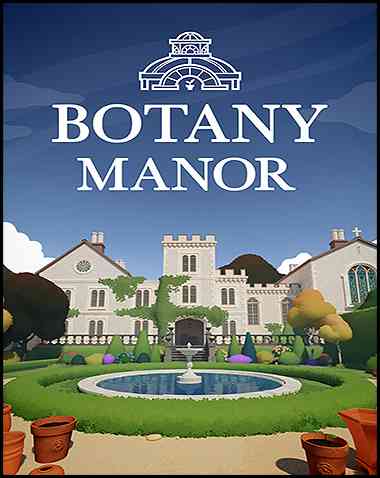 Botany Manor Free Download (v2121)