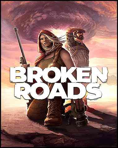 Broken Roads Free Download (v1.3.15161)