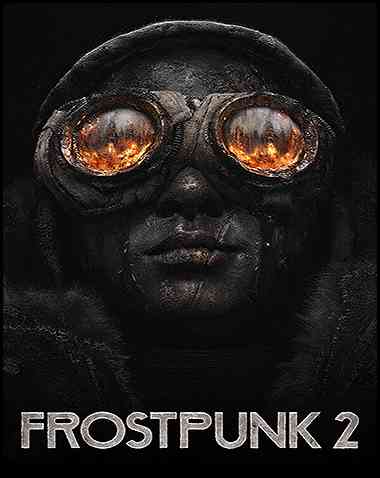 Frostpunk 2 Free Download (v1.5.0 & ALL DLC)