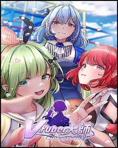 Master of Vtuber Free Download (v1.1.3)