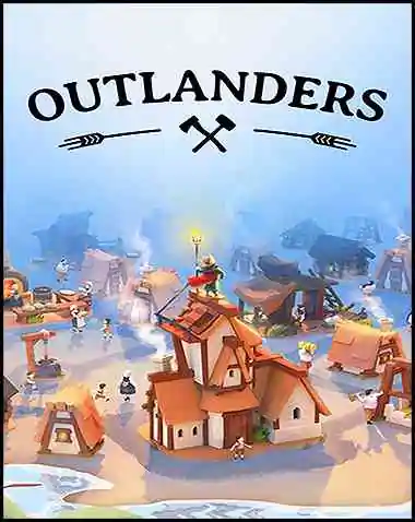 Outlanders Free Download (v2024.08.22 & ALL DLC)