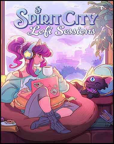 Spirit City: Lofi Sessions Free Download (Build 20145321 & ALL DLC)