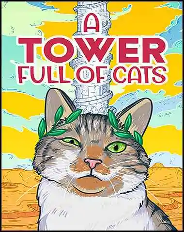 A Tower Full of Cats Free Download (v2024.09.20)