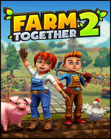 Farm Together 2 Free Download (v2025.12.01)