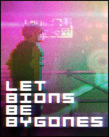 Let bions be bygones Free Download (v2024.10.09)