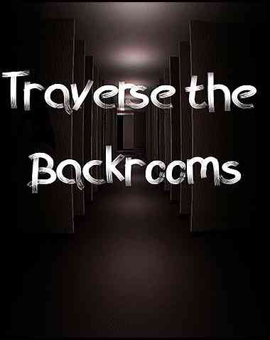 Traverse the Backrooms Free Download (v21.1)