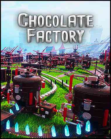 Chocolate Factory Free Download (v1.00)