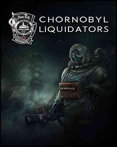 Chornobyl Liquidators Free Download (v1.1.31)