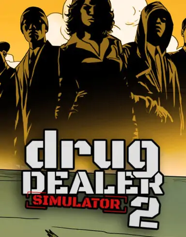 Drug Dealer Simulator 2 Free Download (v1.0.11)