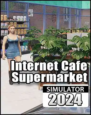 Internet Cafe & Supermarket Simulator 2024 Free Download (v1.0.17)