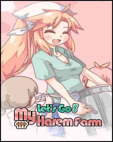 Let’s Go! My Harem Farm Free Download (v1.1.0 & Uncensored)